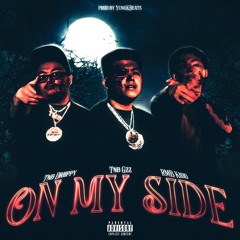 On My Side (feat. Tnb Driippy & Rmb Kidd) (Prod. By YungKBeats) (Official Audio)