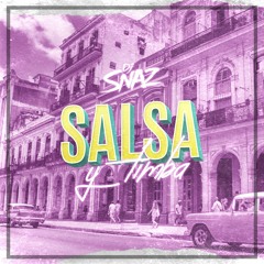 Mix Salsa Y Timba  - DJ Snaz 2021