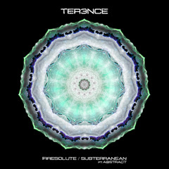 TER3NCE & Abstract - Subterranean