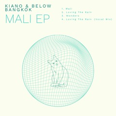 Kiano & Below Bangkok - Mali (Original Mix)