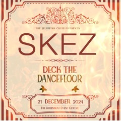 SKEZ - Jan 2025 - Jellyfish Crew - Deck The Dancefloor [LIVE] [104]