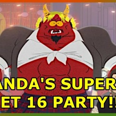 ReddX's Saga of Amanda Pt3.: This super sweet sixteen turns into a complete dumpsterfire!