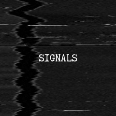 Signals