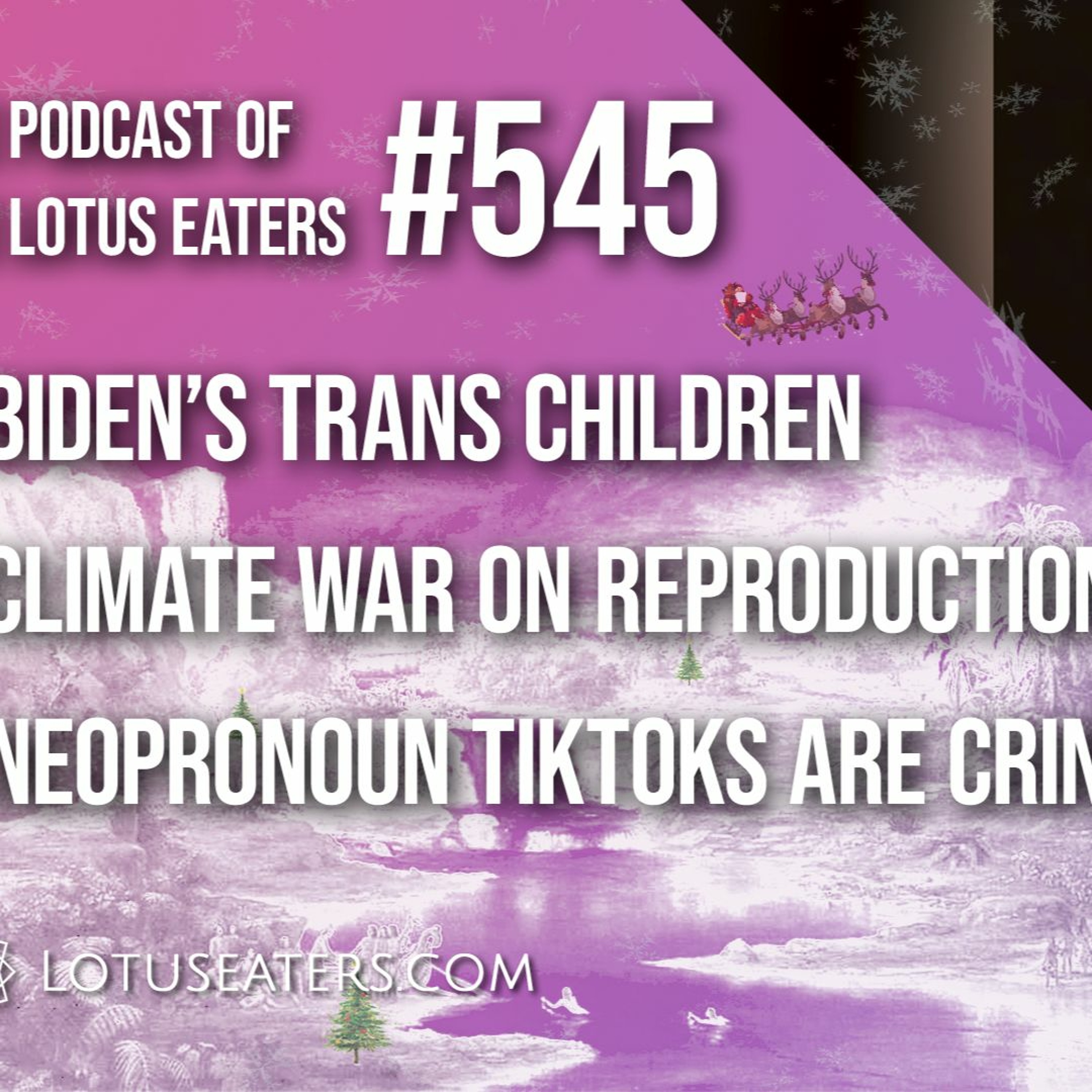 The Podcast of the Lotus Eaters #545