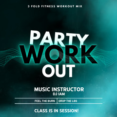 Party Work Out - Week 1