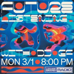 FUTURE LISTENING 03.01.21