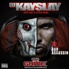 DJ Kay Slay - 72 Bar Assassin