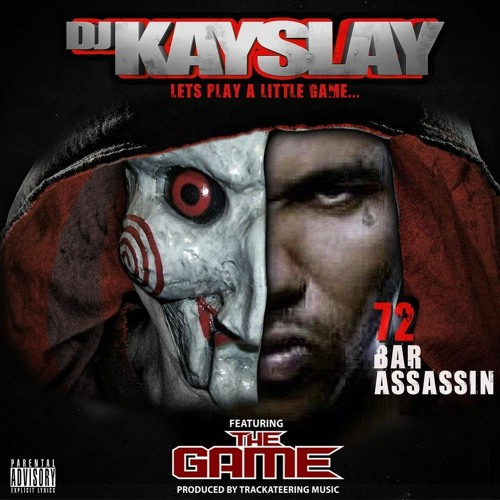 DJ Kay Slay - 72 Bar Assassin