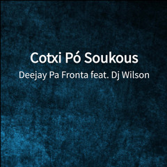 Cotxi Pó Soukous (feat. Dj Wilson)