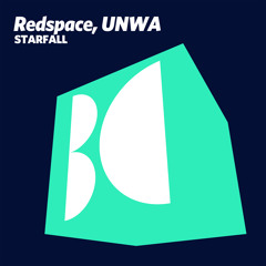 Redspace, UNWA - Starfall (Original Mix)