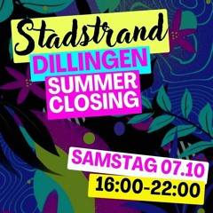 Stadtstrand Dillingen // Summer Closing // 07-10-23