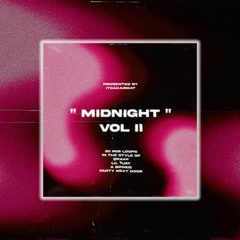 (FREE) DRAKE R&B LOOP KIT / SAMPLE PACK - "MIDNIGHT VOL II" - (A Boogie , Lil Tjay, PartyNextDoor)