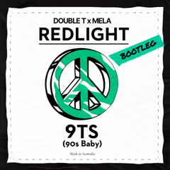 9TS BABY - DOUBLE T & MELA BOOTLEG
