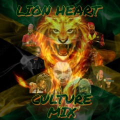 LION HEART Culture Reggae Mix