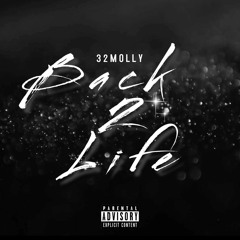 32Molly- Back2Life