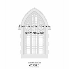I Saw A New Heaven  Becky McGlade