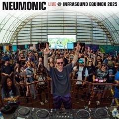 Neumonic LIVE @ Infrasound Equinox 2025
