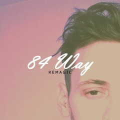 84 Way (Radio Edit)