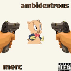 ambidextrous