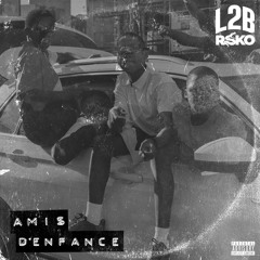 Amis d'enfance (feat. RSKO)