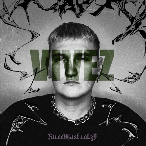 SweetCast vol.39 - VIVEZ