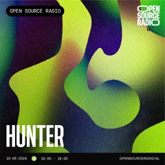 Hunter at Open Source Radio, Nijmegen MAY 10th 2024