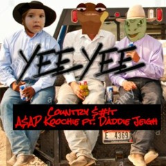 country $#!t ft. Daddie Jeigh