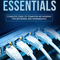 DOWNLOAD EPUB 💘 Cisco Networking Essentials: Complete Guide To Computer Networking F