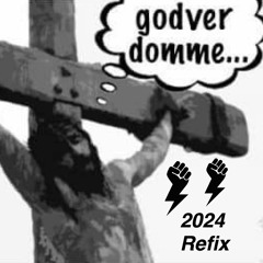 Wild Boyss  - Godverdomme (2024 Refix)