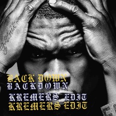 50 Cent - Back Down (Kremers Rave Remix) // Free Download