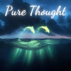 Pure Thought