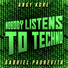 Eminem Vs. Gabriel Padrevita & Angy Kore  - Nobody Listens To Techno! ( Remastered )