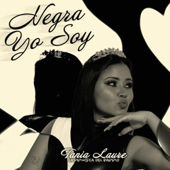 Negra Yo Soy