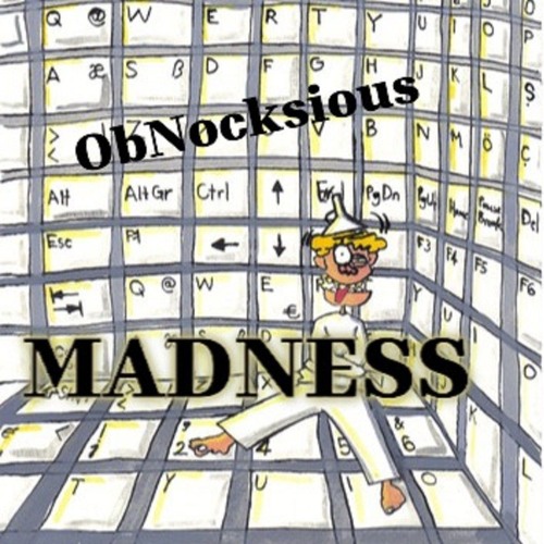 MADNESS