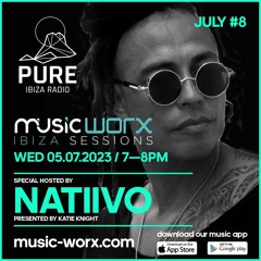 NATIIVO - MUSIC WORX RADIO SHOW 05.JULY 2023