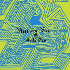 Missing You [Free DL]