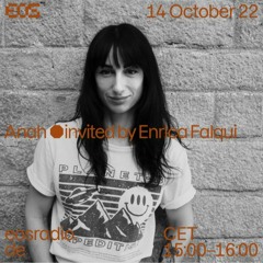 EOS Radio - Anah  invited by Enrica Falqui