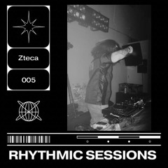 Rhythmic Sessions 005