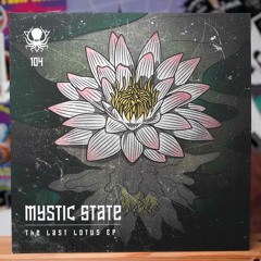 Mystic State - The Last Lotus (12" Vinyl Showreel)