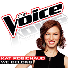 We Belong (The Voice Performance)