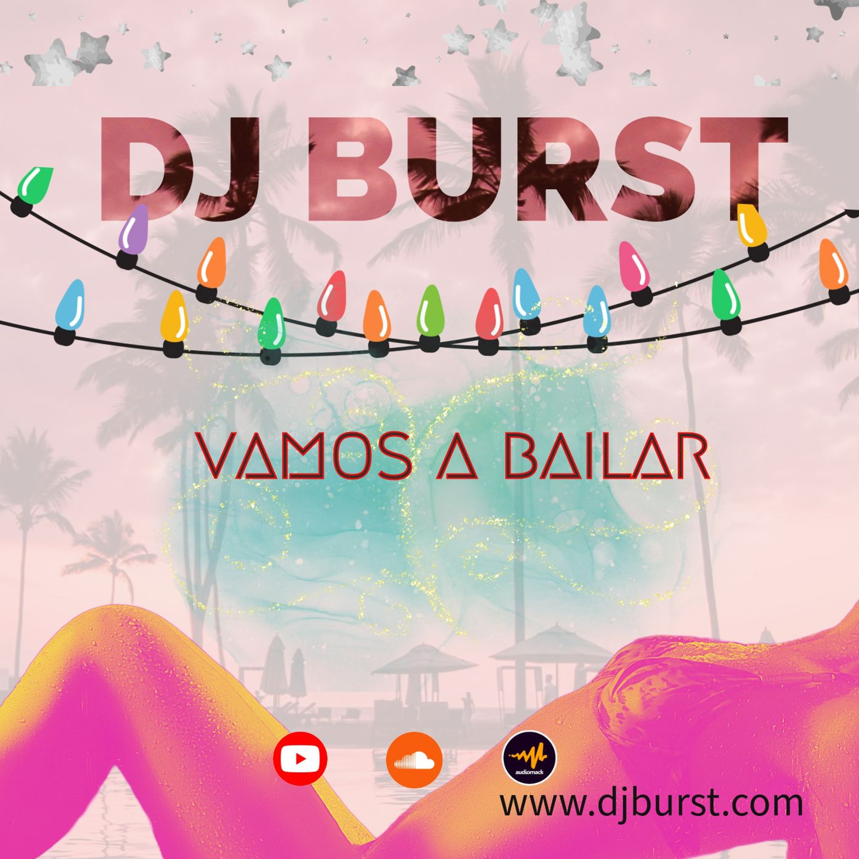 Dj Burst " VAMOS A BAILAR '' 2024