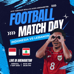 Indonesia vs Lebanon, Kualifikasi Piala Dunia 2026, Prediksi bola, Pasaran bola | Arenabet88