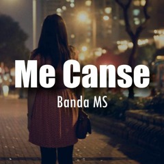 BANDA MS - Me Cansé