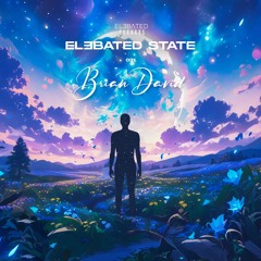 ELƎBATED STATE 031 - By Brian David