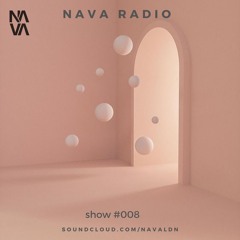 NAVA Radio Show #008