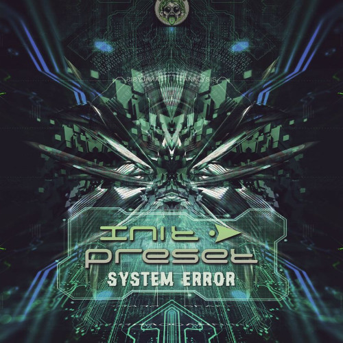 System Error | Init Preset | Black Out Records