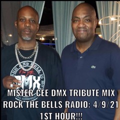 MISTER CEE DMX TRIBUTE MIX ROCK THE BELLS RADIO SIRIUS XM 4/9/21 1ST HOUR