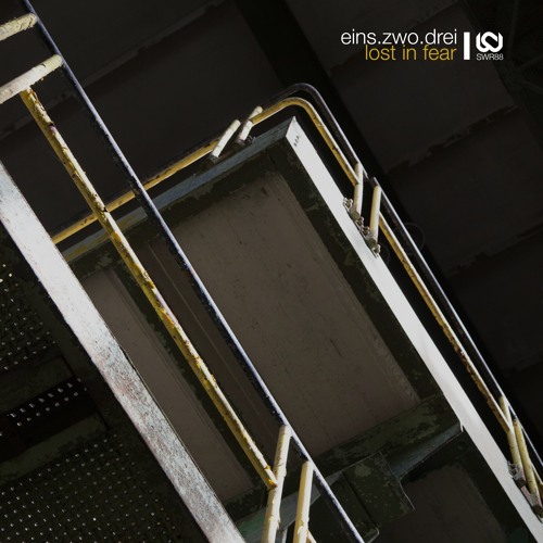 SWR88 I Eins.Zwo.Drei - Lost In Fear (Original Mix)