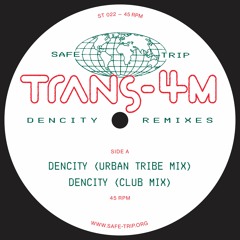 ST022 - Trans-4M - Dencity Remixes + Butterflies