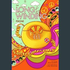 PDF 🌟 The Long and Winding Phone Read Book